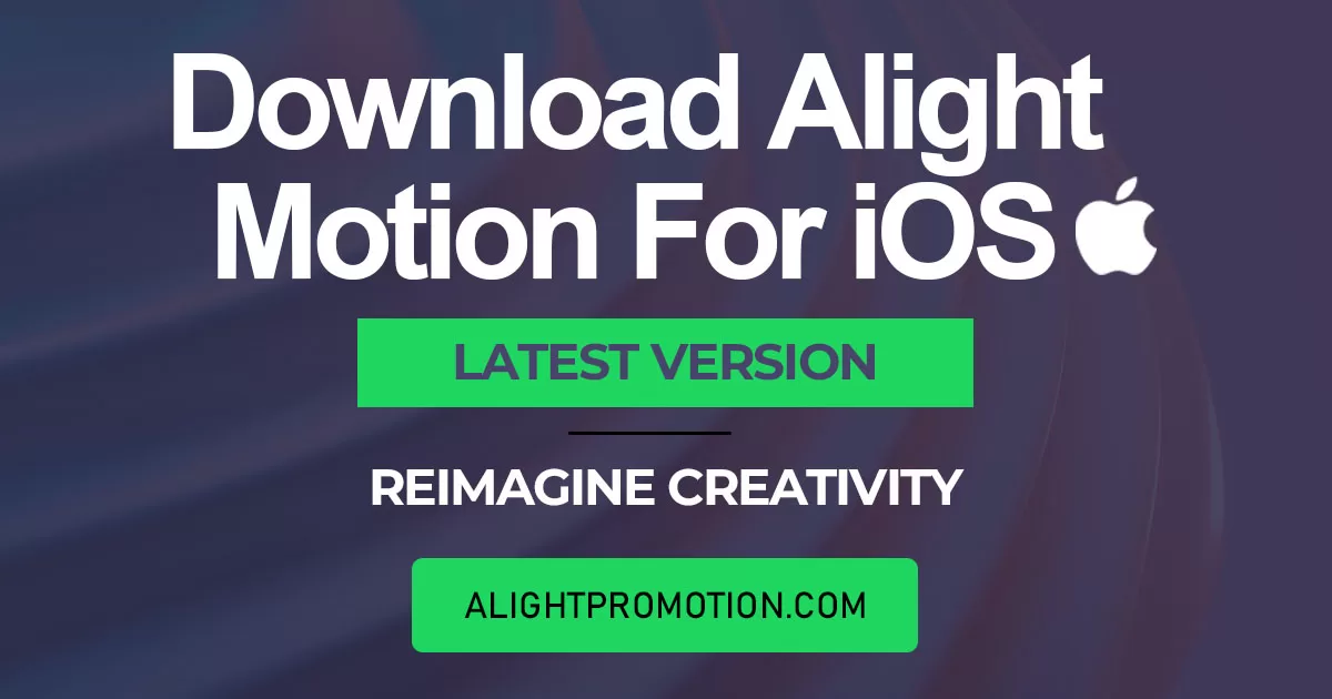 alight motion for ios