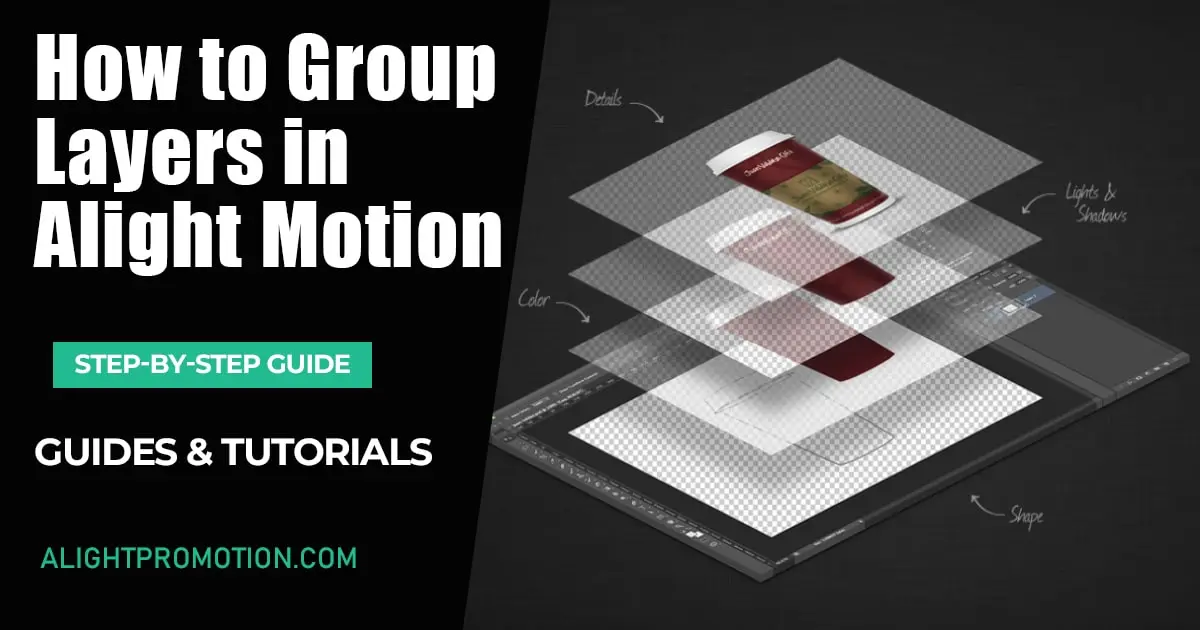 Group Layers in Alight Motion